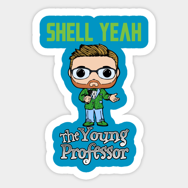 Yo Pro Shell Yeah Green Sticker by The Young Professor